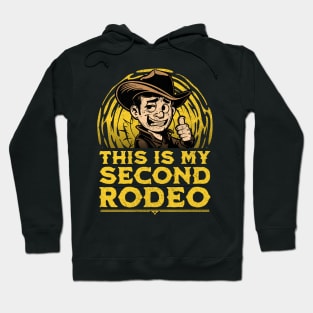 This is my Second Rodeo Hoodie